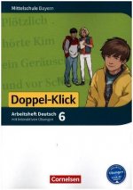Doppel-Klick - Das Sprach- und Lesebuch - Mittelschule Bayern - 6. Jahrgangsstufe