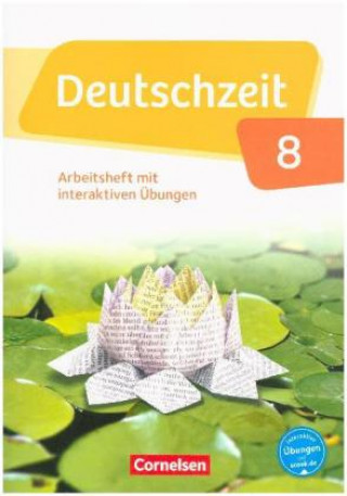 Deutschzeit - Allgemeine Ausgabe - 8. Schuljahr