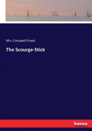 Scourge-Stick