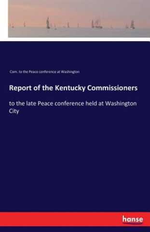 Report of the Kentucky Commissioners