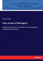 Early annals of Newington