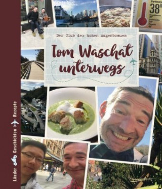 Tom Waschat unterwegs