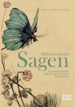 Altfranzoesische Sagen