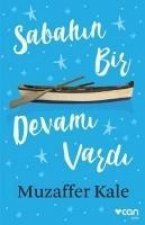 Sabahin Bir Devami Vardi