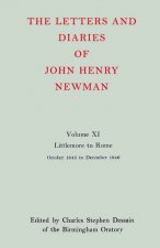 Letters and Diaries of John Henry Newman: Volume XI: Littlemore to Rome: October 1845 - December 1846