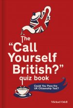 'Call Yourself British?' Quiz Book