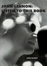 John Lennon: Listen To This Book