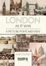 London as it Was - A Picture Postcard View