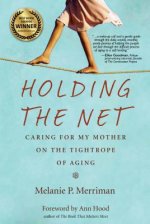 Holding the Net