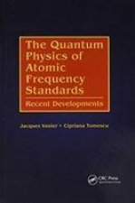 Quantum Physics of Atomic Frequency Standards