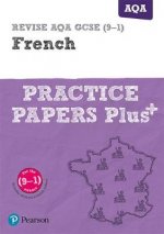 Pearson REVISE AQA GCSE French Practice Papers Plus for the 2023 and 2024 exams