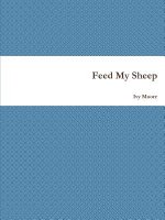 Feed My Sheep