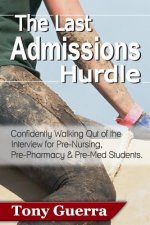 Last Admissions Hurdle