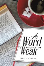 Word for Your Weak