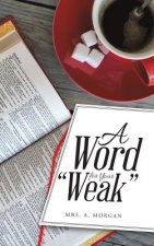 Word for Your Weak