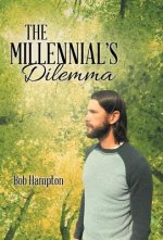 Millennial's Dilemma