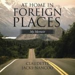 At Home in Foreign Places