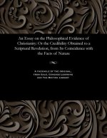 Essay on the Philosophical Evidence of Christianity