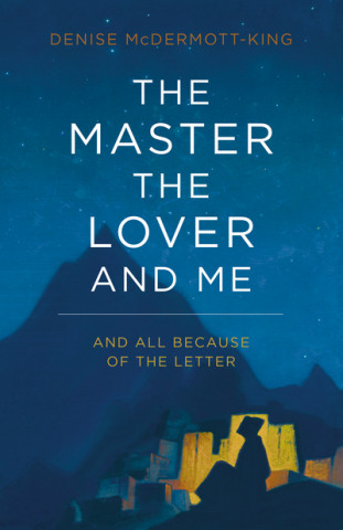Master, the Lover, and Me
