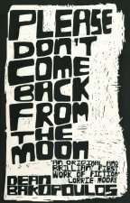 Please Don't Come Back from the Moon