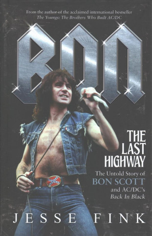 Bon: The Last Highway