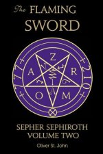 Flaming Sword Sepher Sephiroth Volume Two