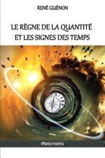 regne de la quantite et les signes des temps