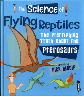 Science of Flying Reptiles