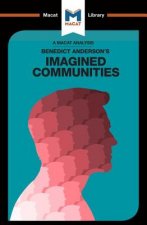 Analysis of Benedict Anderson's Imagined Communities