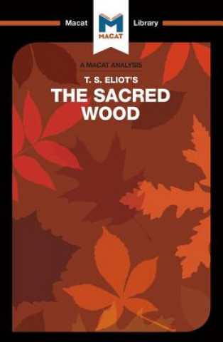 Analysis of T.S. Eliot's The Sacred Wood