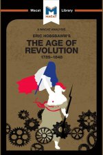 Analysis of Eric Hobsbawm's The Age Of Revolution