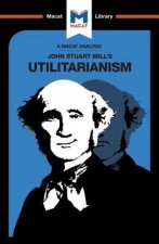 Analysis of John Stuart Mills's Utilitarianism