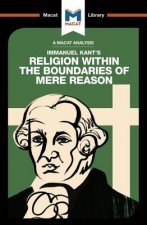 Analysis of Immanuel Kant's Religion within the Boundaries of Mere Reason