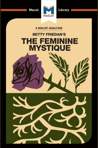 Analysis of Betty Friedan's The Feminine Mystique