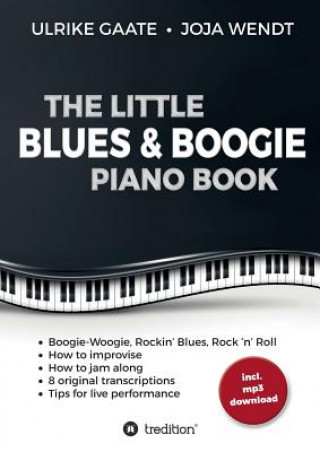 Little Blues & Boogie Piano Book