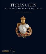 Treasures of the Mughals and the Maharajas