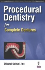 Procedural Dentistry for Complete Dentures