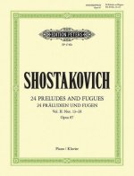 24 PRELUDES & FUGUES OP 87 VOL 2