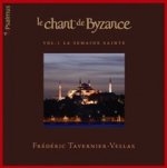 Le Chant De Byzance-Vol.1 Holy Week