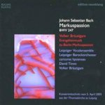 Markuspassion BWV 247