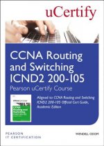 CCNA Routing and Switching ICND2 200-105 Official Cert Guide, Academic Edition Pearson uCertify Course Student Access Card