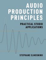 Audio Production Principles