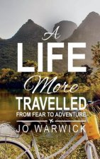 Life More Travelled