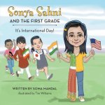 Sonya Sahni and the First Grade