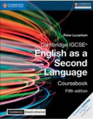 Cambridge IGCSE (R) English as a Second Language Coursebook with Digital Access (2 Years) 5 Ed
