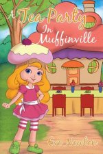 Tea Party In Muffinville