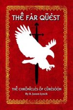 Far Quest (The Chronicles of Curesoon - Book One)