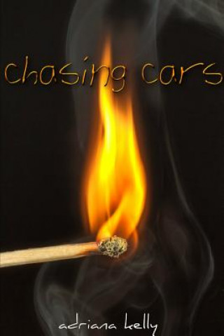 Chasing Cars