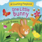 One Little Bunny: A Counting Playbook