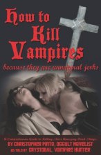 How To Kill Vampire